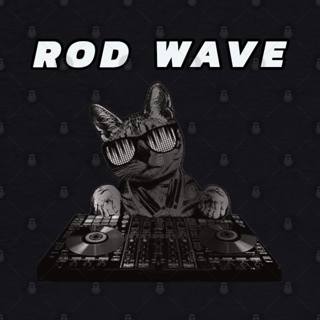 Rod Wave / Funny Cat Style by bentoselon